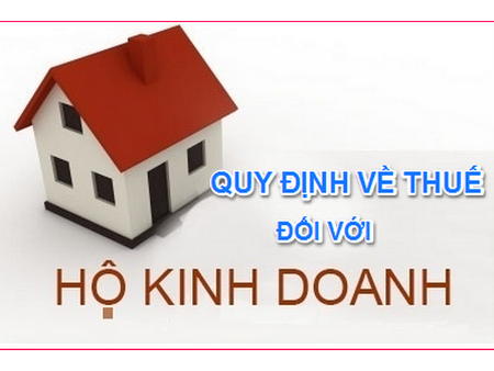 Từ ngày 1/8/2021, quản lý thuế đối với hộ kinh doanh, cá nhân kinh doanh có gì mới?